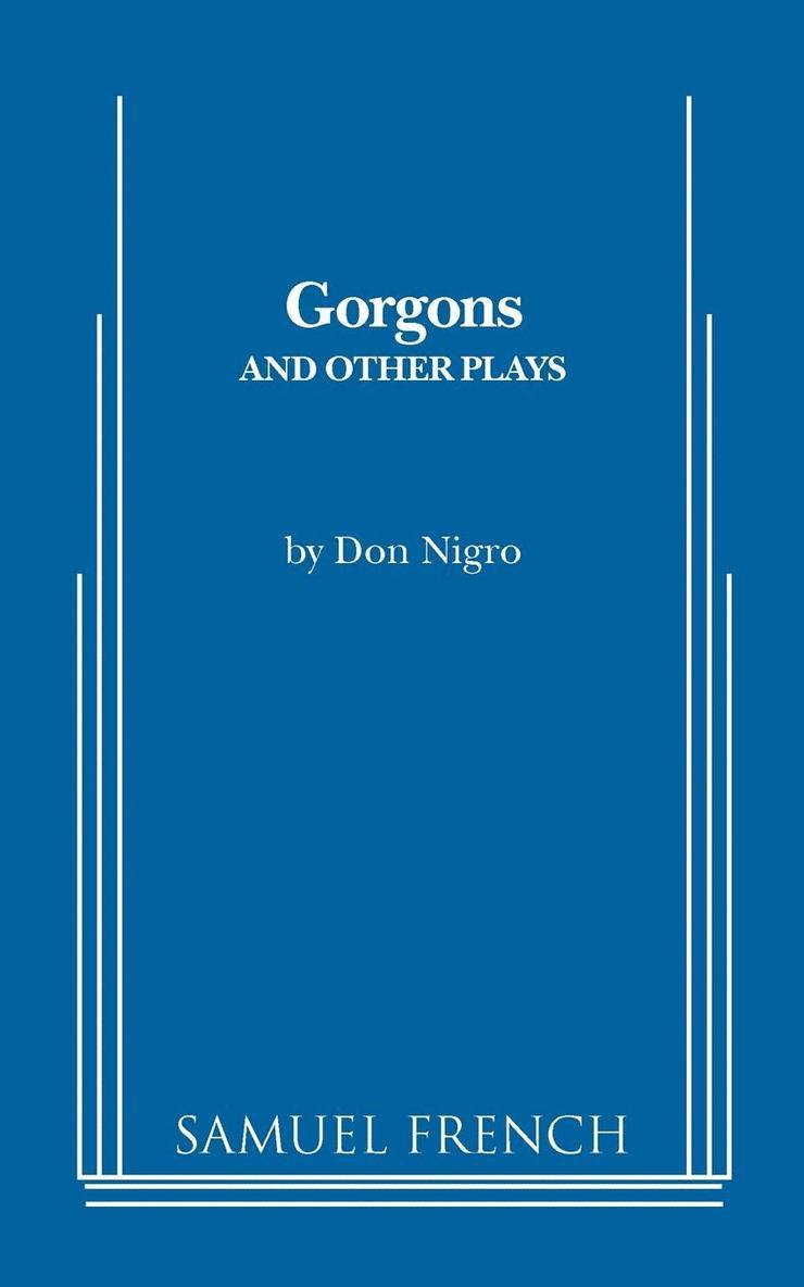 Gorgons and Other Plays 1