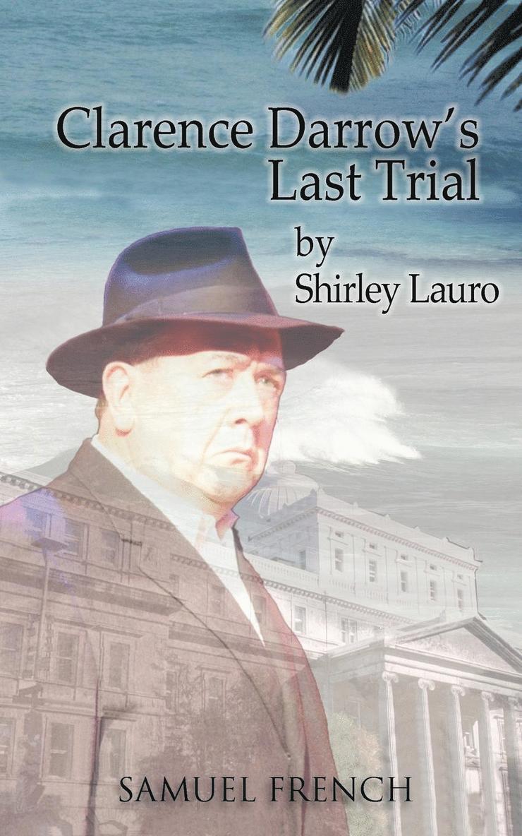 Shirley Lauro - Clarence Darrow's Last Trial, Häftad