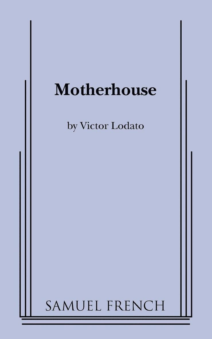 Motherhouse 1