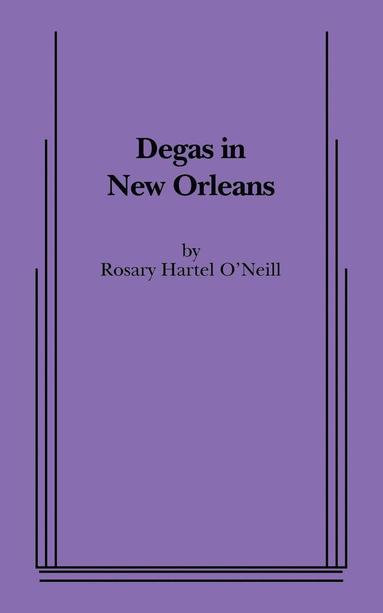 bokomslag Degas in New Orleans