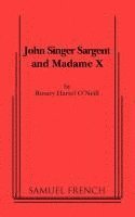 John Singer Sargent and Madame X