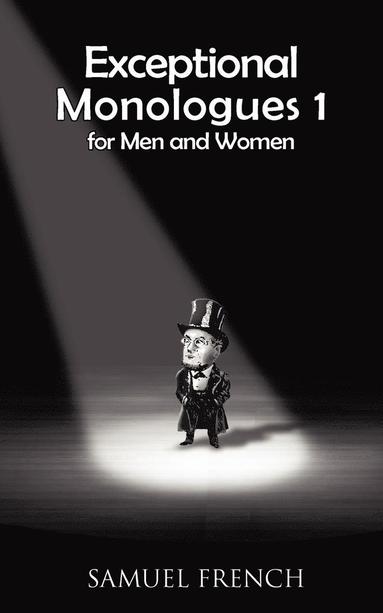 bokomslag Exceptional Monologues for Men & Women Volume 1