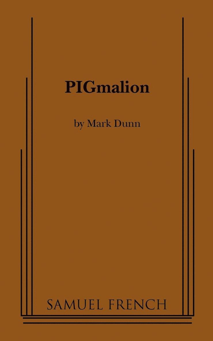 PIGmalion 1