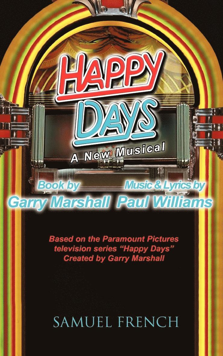 Garry Marshall, Paul Williams - Happy Days - A Musical, Häftad