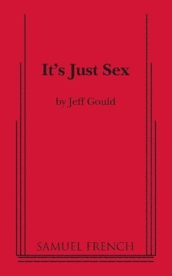 bokomslag It's Just Sex
