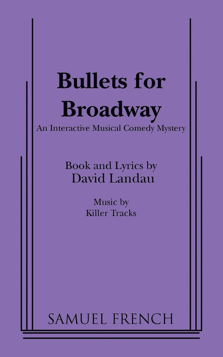 David Landau, Dr Landau, David - Bullets for Broadway, Häftad
