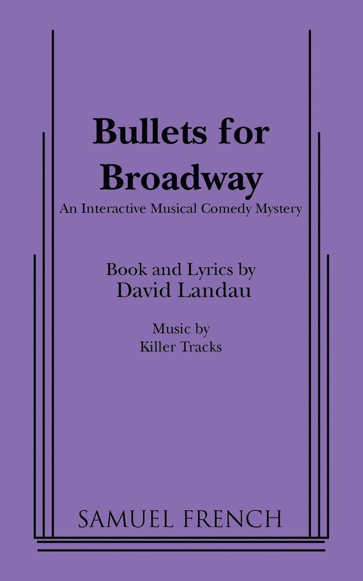 Bullets for Broadway 1