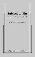 Subject to Fits