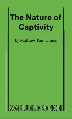 The Nature of Captivity 1