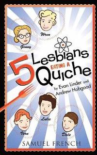 bokomslag 5 Lesbians Eating a Quiche