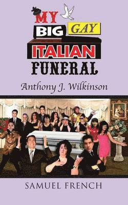 bokomslag My Big Gay Italian Funeral