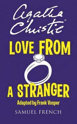 Agatha Christie, Frank Vosper - Love from a Stranger, Häftad