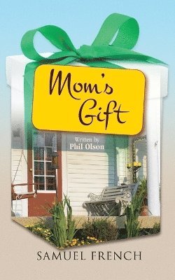 Phil Olson - Mom's Gift, Häftad