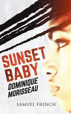 Dominique Morisseau - Sunset Baby, Häftad