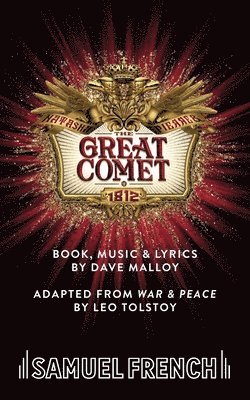 bokomslag Natasha, Pierre & The Great Comet of 1812