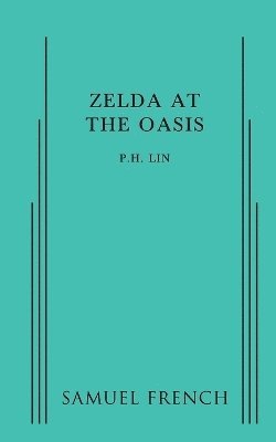 Zelda at the Oasis 1