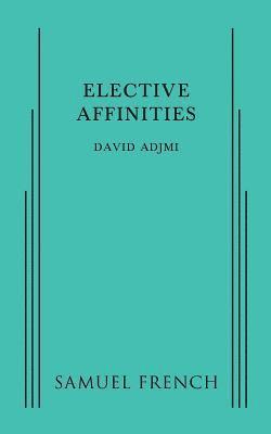 Elective Affinities 1
