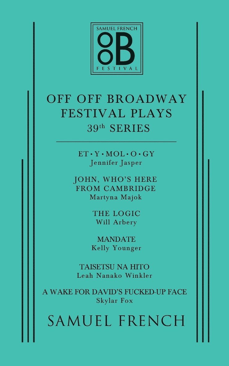Off Off Broadway Festival Plays, 39th Series 1