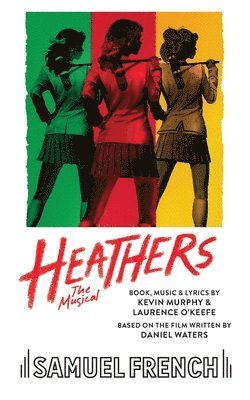 bokomslag Heathers the Musical