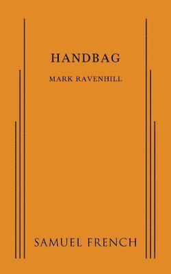 Mark Ravenhill - Handbag, Häftad