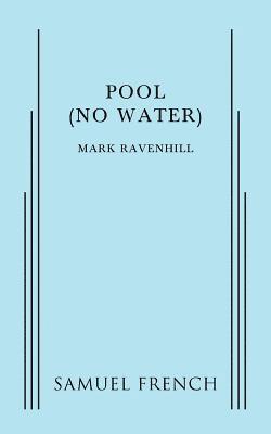 Mark Ravenhill - Pool (No Water), Häftad