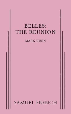 bokomslag Belles: The Reunion