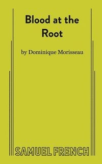 bokomslag Blood at the Root