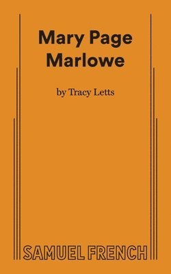 Tracy Letts - Mary Page Marlowe, Häftad