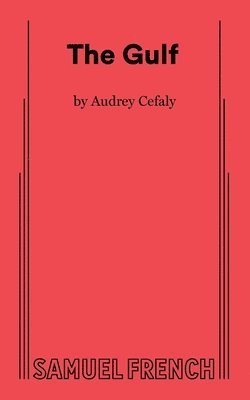 Audrey Cefaly - Gulf, Häftad