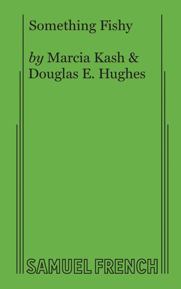 Marcia Kash, Douglas E. Hughes, Douglas E Hughes - Something Fishy, Häftad