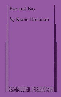 Karen Hartman - Roz and Ray, Häftad