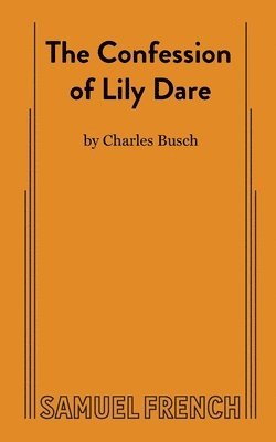 The Confession of Lily Dare 1