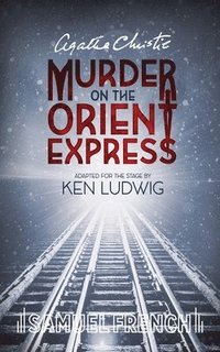 bokomslag Agatha Christie's Murder on the Orient Express