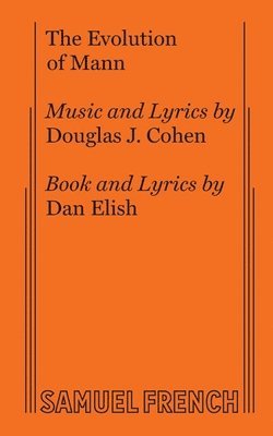 Douglas, J. Cohen, Dan Elish, J. Cohen, Douglas J Cohen - Evolution of Mann, Häftad