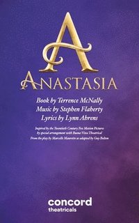 bokomslag Anastasia: The Musical