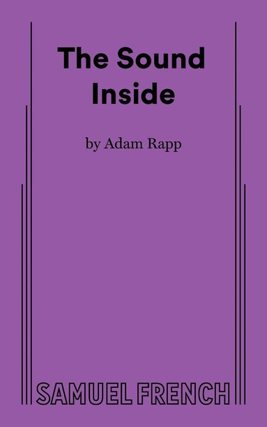 Adam Rapp - Sound Inside, Häftad