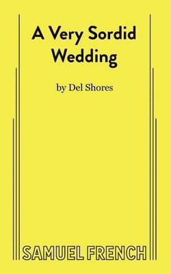 A Very Sordid Wedding 1