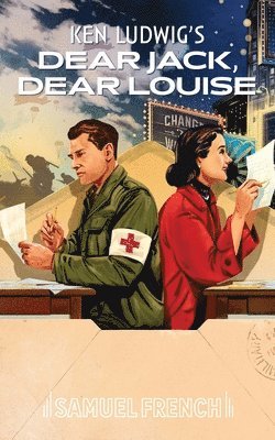 Ken Ludwig - Dear Jack, Dear Louise, Häftad