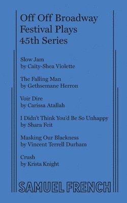 Off Off Broadway Festival Plays, 45th Series 1