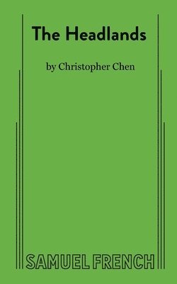 Christopher Chen - Headlands, Häftad