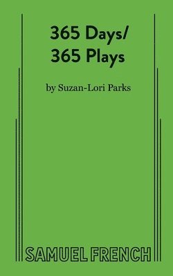 365 Days/365 Plays 1