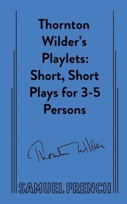 bokomslag Thornton Wilder's Playlets