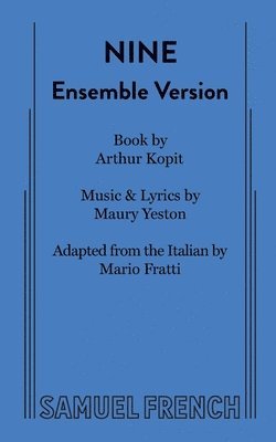 Arthur Kopit, Maury Yeston - Nine (Ensemble Version), Häftad