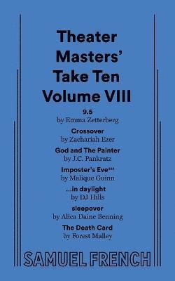 The Theater Masters' Take Ten Volume VIII 1