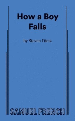 bokomslag How a Boy Falls