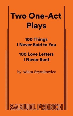 Adam Szymkowicz - Two One-Act Plays, Häftad