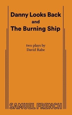 Danny Looks Back and The Burning Ship 1