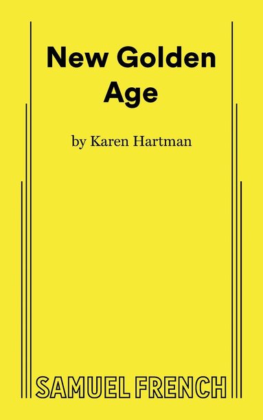 Karen Hartman - New Golden Age, Häftad