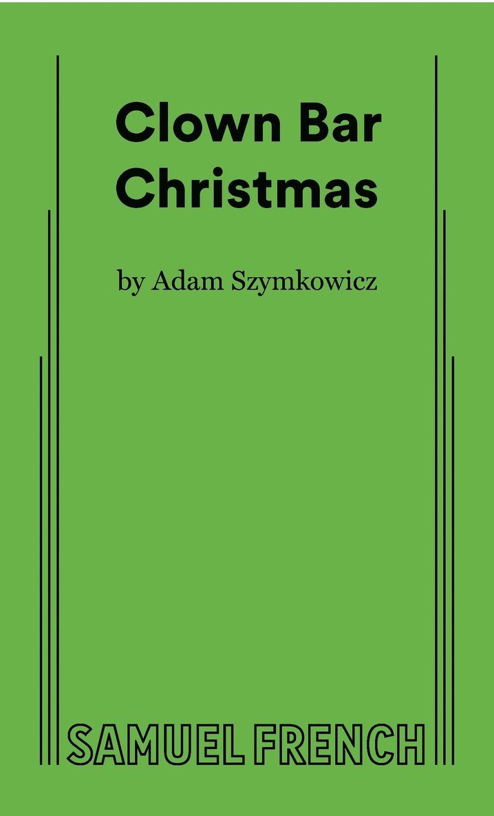 Adam Szymkowicz - Clown Bar Christmas, Häftad