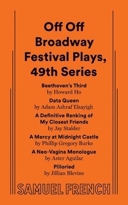 bokomslag Off Off Broadway Festival Plays, 49th Series